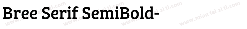 Bree Serif SemiBold字体转换